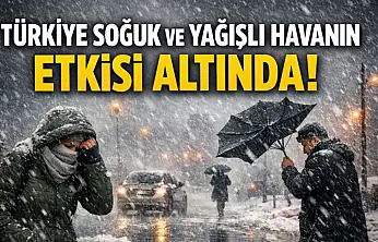 Türkiye soğuk ve yağışlı havanın etkisi altında