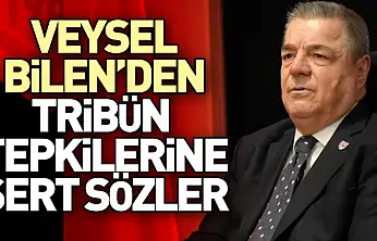 Veysel Bilen'den Tribün Tepkilerine Sert Sözler