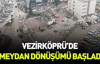 Vezirköprü'de meydan dönüşümü başladı