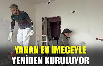 Yanan Ev, İmeceyle Yeniden Kuruluyor