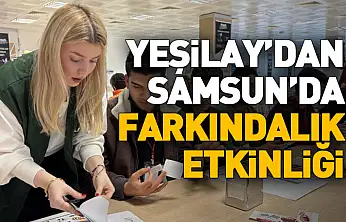Yeşilay'dan Samsun'da farkındalık etkinliği