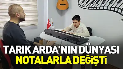 Otizmli Tarık Arda dünyasını müzikle renklendiriyor