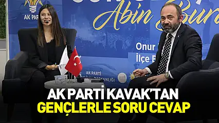 AK Parti Kavak'tan gençlerle soru cevap