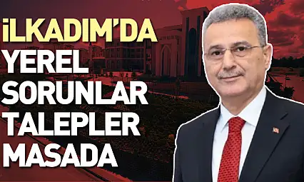 İlkadım'da Yerel Sorunlar ve Talepler Masada