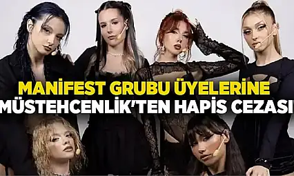 Manifest grubunun cezası belli oldu