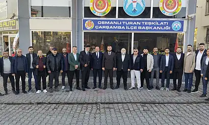 Osmanlı Turan Teşkilatı Çarşamba İlçe Başkanlığı açıldı