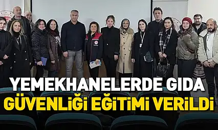 Yemekhanelerde Gıda Güvenliği Eğitimi Verildi
