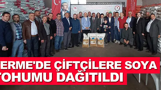 Terme'de çiftçilere soya tohumu dağıtıldı