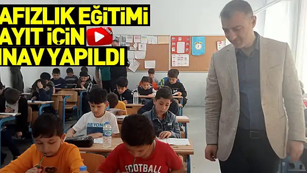 Hafızlık eğitimi kayıt için sınav yapıldı