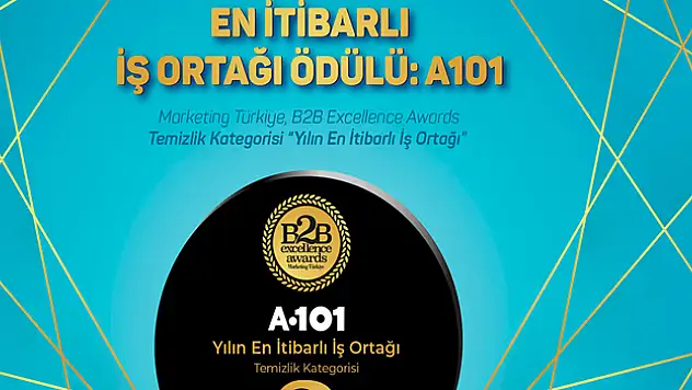 A101'e B2B Excellence Awards'da en itibarlı iş ortağı ödülü