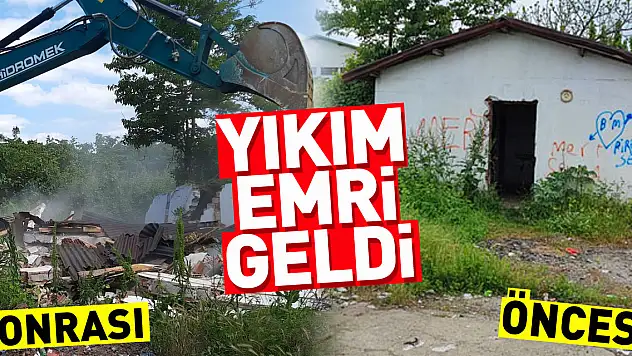 Yıkım Emri Geldi