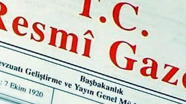 Cumhurbaşkanlığı tarafından yapılan atama kararları Resmi Gazete'de
