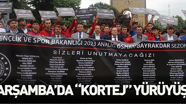 ÇARŞAMBA'DA 'KORTEJ' YÜRÜYÜŞÜ