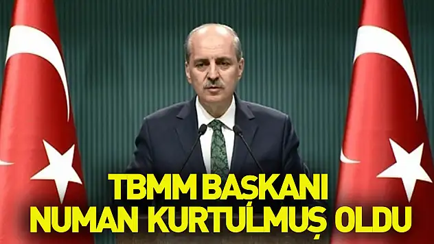 TBMM Başkanı Numan Kurtulmuş oldu