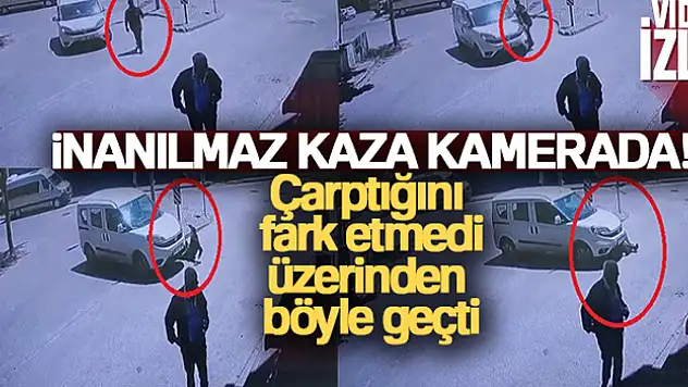 İnanılmaz kaza kamerada... Çarptığını fark etmedi, üzerinden böyle geçti