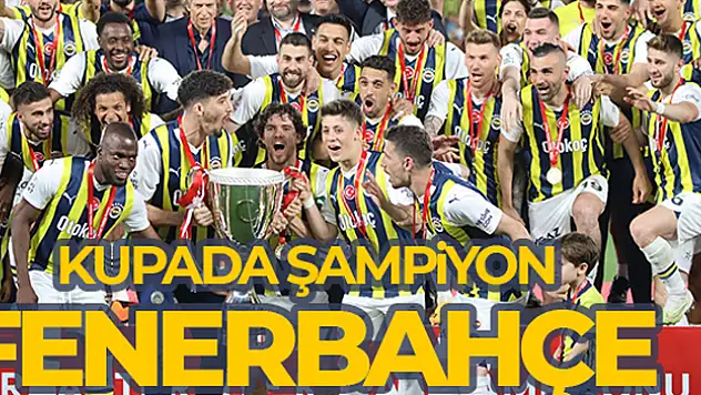 Kupada şampiyon Fenerbahçe