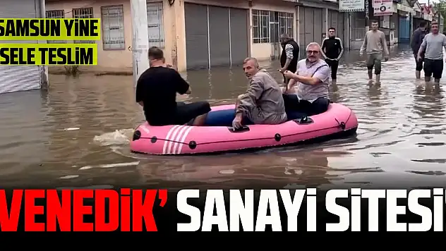 Samsun Yine Sele Teslim