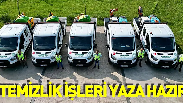 TEMİZLİK İŞLERİ YAZA HAZIR
