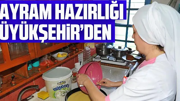 Samsun'da yaşlı kadının bayram hazırlığı Büyükşehir'den