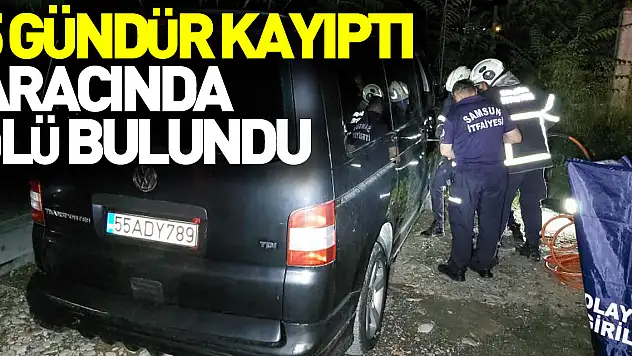 Samsun'da 5 gündür kayıp pastane sahibi aracında ölü bulundu