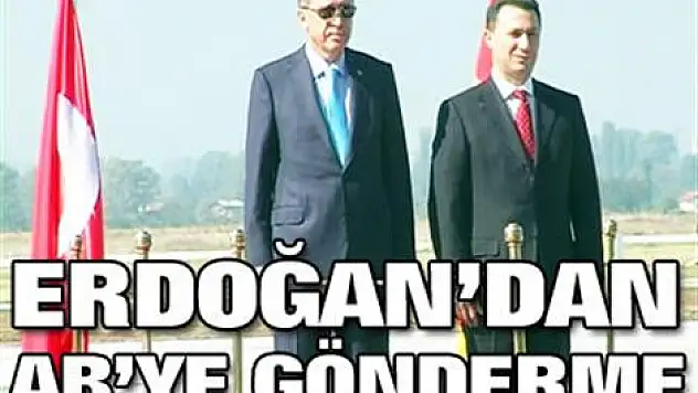Erdoğan'dan AB'ye gönderme
