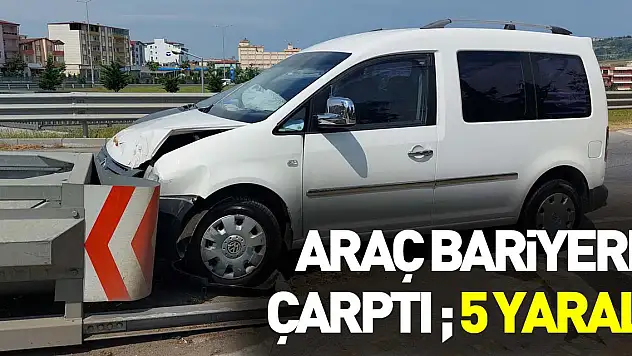 Samsun'da hafif ticari araç bariyere çarptı: 5 yaralı