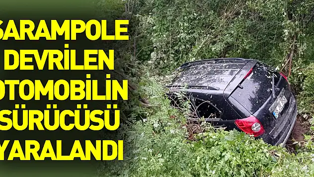 Samsun'da şarampole devrilen otomobilin sürücüsü yaralandı
