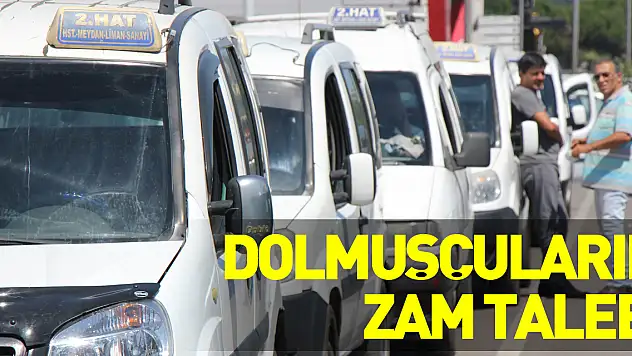 Dolmuşçuların zam talebi yarın belli olacak