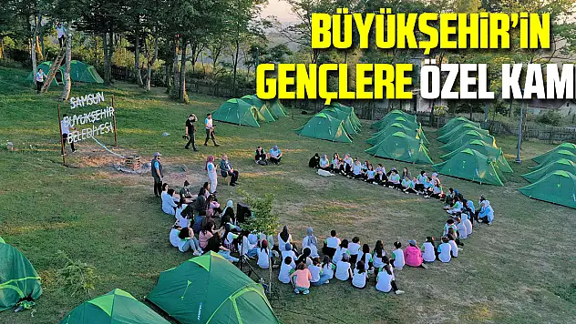 Büyükşehir'in gençlere özel kampına yoğun ilgi