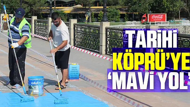 Tarihi Köprü'ye 'mavi yol'