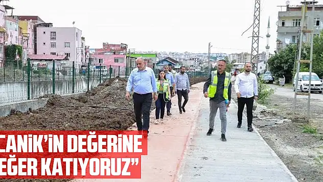Başkan Sandıkçı: 'Canik'in değerine değer katıyoruz'