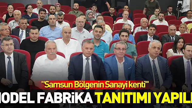 Model fabrika tanıtımı yapıldı