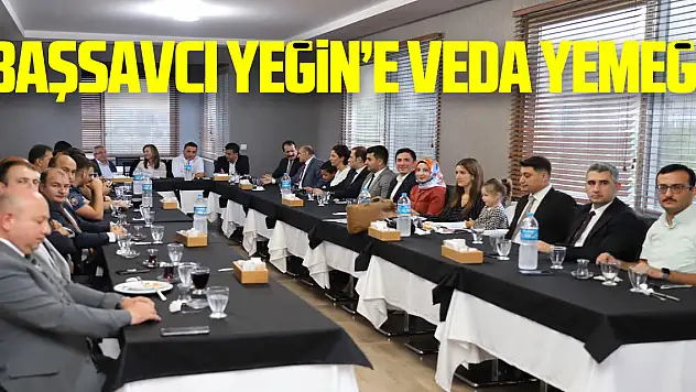 Başsavcı Yeğin'e veda yemeği