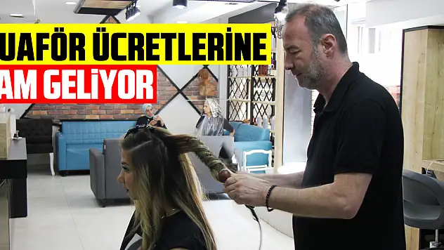 Samsun'da kadın kuaför ücretlerine zam geliyor