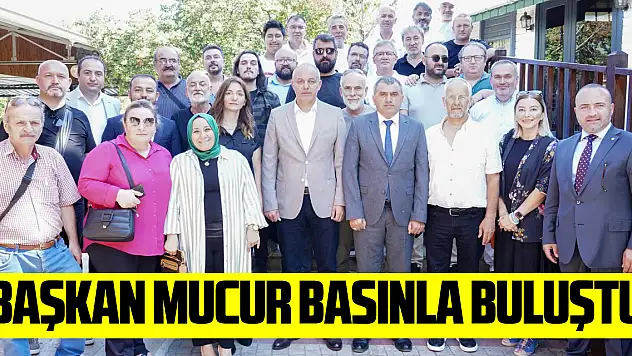 Başkan Mucur basınla buluştu