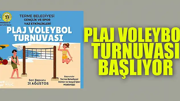 Terme'de plaj voleybol turnuvası başlıyor