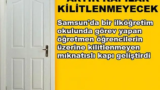 Kilitlenmeyecek kapı geliştirdi