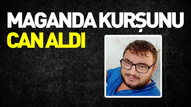 Kına gecesinde maganda kurşunu öldürdü
