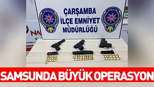 Samsun'da çok sayıda sentetik ecza ve ruhsatsız tabanca ele geçirildi