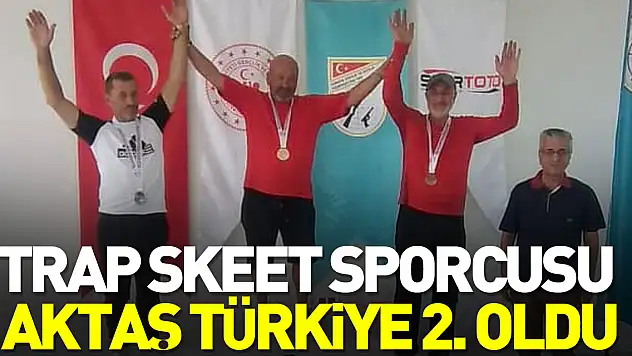 Trap Skeet sporcusu Aktaş Türkiye 2. oldu