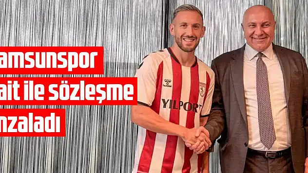 Samsunspor, Flavien Tait ile sözleşme imzaladı