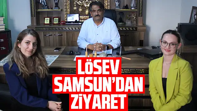 LÖSEV Samsun'dan Gazetemize ziyaret