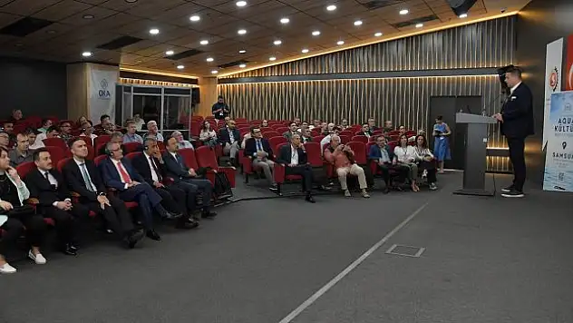 Akuakültür sektörü Samsun'da 'Aqua Kültür Kontak Forumu'nda buluştu