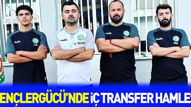 Gençlergücü'nde iç transfer hamlesi