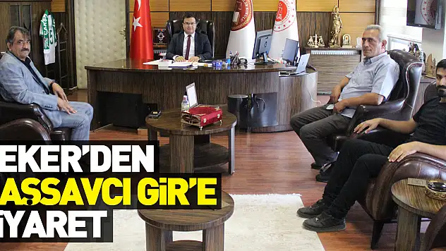 Şeker'den Başsavcı Gir'e ziyaret