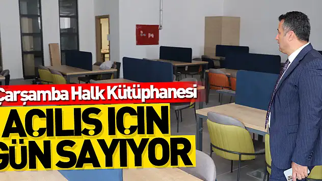 ÇARŞAMBA HALK KÜTÜPHANESİ GÜN SAYIYOR