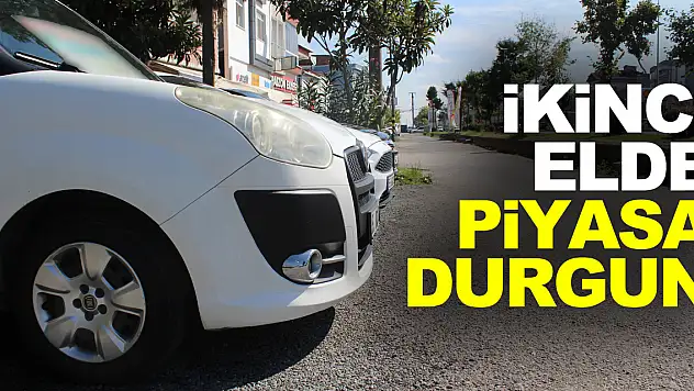 İkinci el araç piyasası durgun