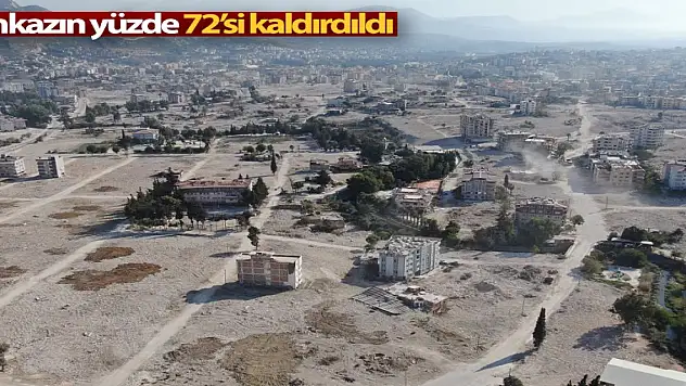Enkazın yüzde 72'sinin kaldırıldığı Hatay'da, vatandaş yıllarca yaşadığı sokakları tanıyamaz hale geldi
