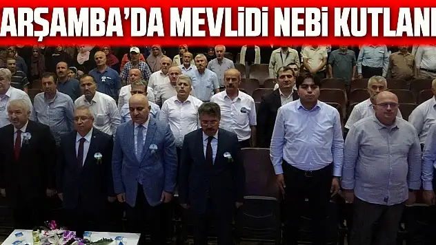 Çarşamba'da Mevlidi Nebi kutlandı