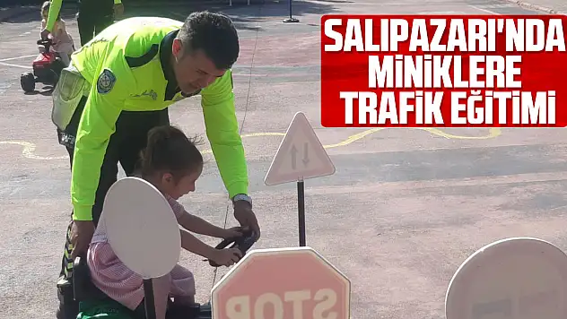 Salıpazarı'nda miniklere trafik eğitimi